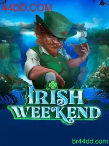 IrishWeekend: Descubra o Charme do Novo Jogo com 44DD.COM